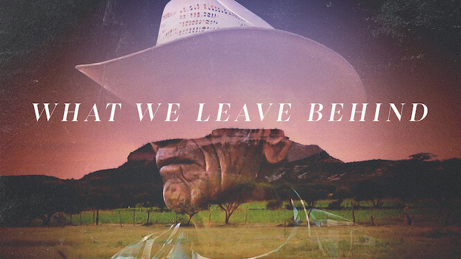 دانلود زیرنویس مستند What We Leave Behind 2022 - بلو سابتايتل